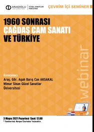 "1960 Sonrası Çağdaş Cam Sanatı ve Türkiye"