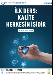 ''İlk Ders, Kalite Herkesin İşidir''