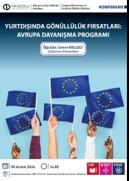 ''Yurtdışında Gönüllülük Fırsatları: Avrupa Dayanışma Programı''