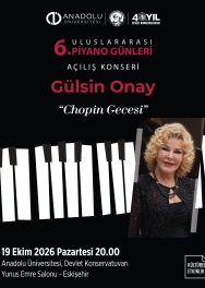 6-uluslararasi-piyano-gunleri-acilis-konseri-chopin-gecesi-1792410972