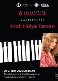 "6. Uluslararası Piyano Günleri" Prof. Hülya TARCAN Resitali 