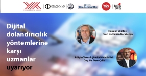  Son dönemde artış gösteren dijital dolandırıcılık yöntemlerine karşı uzmanlar uyarıyor