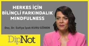 Herkes İçin Bilinçli Farkındalık Mindfulness